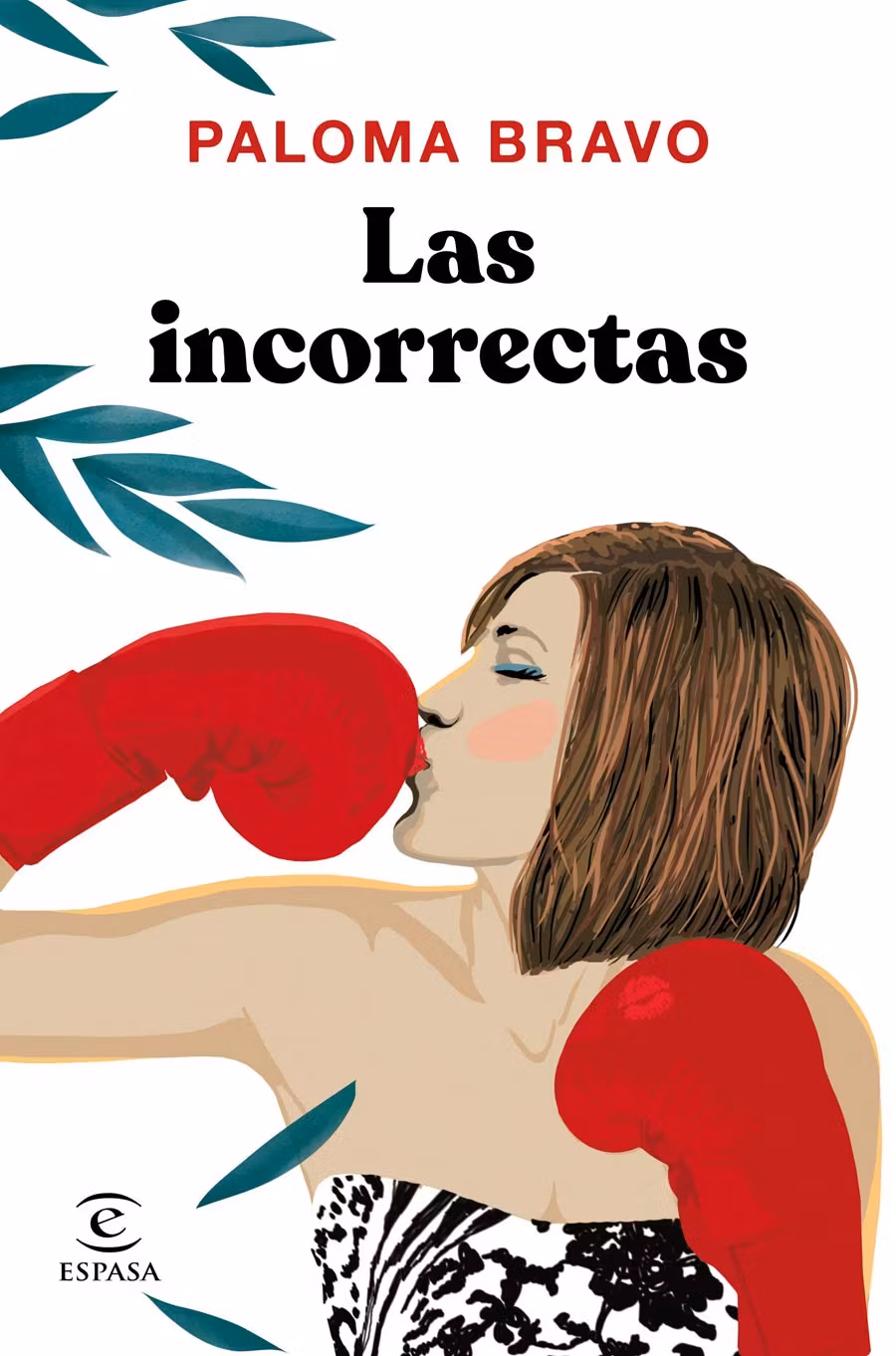 las incorrectas, paloma bravo,