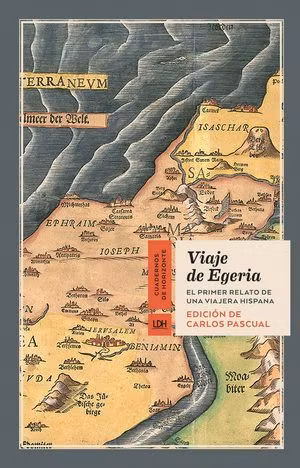 viaje de egeria carlos pascual