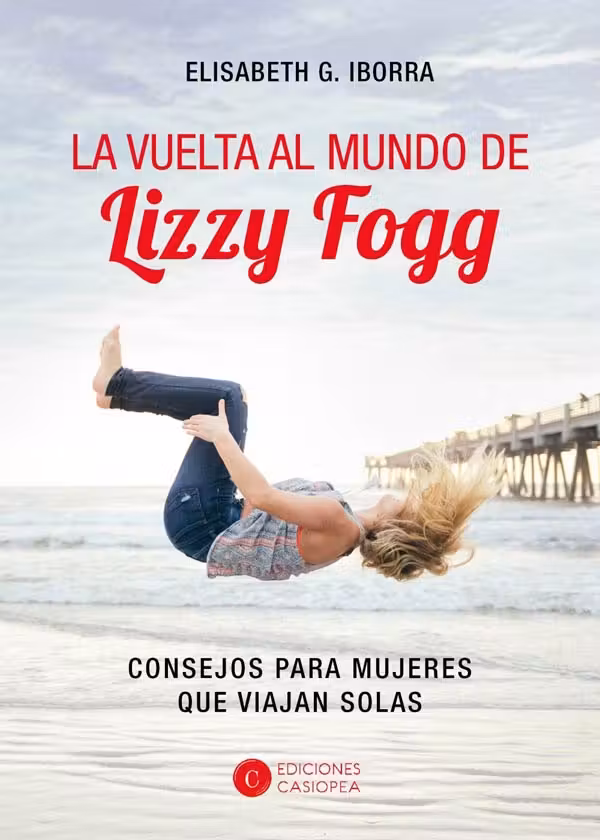 la vuelta al mundo de lizzy fogg, elisabet iborra